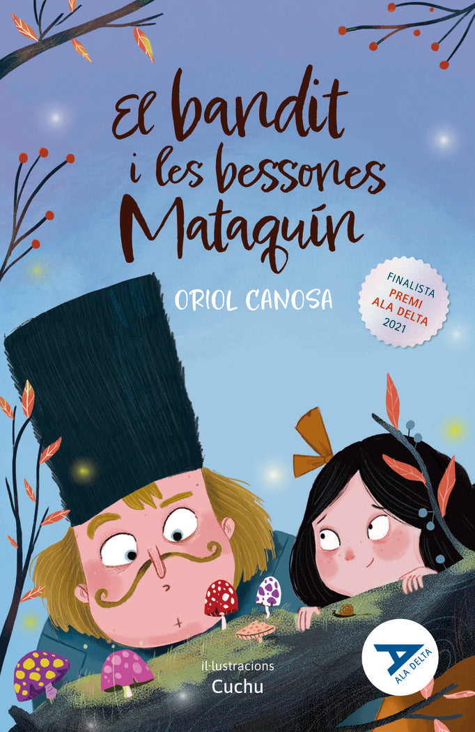 EL BANDIT I LES BESSONES MATAQUIN | portada del libro