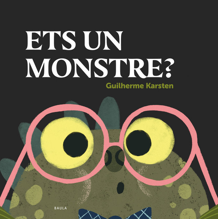 ETS UN MONSTRE?, de KARSTEN, GUILHERME | portada del libro