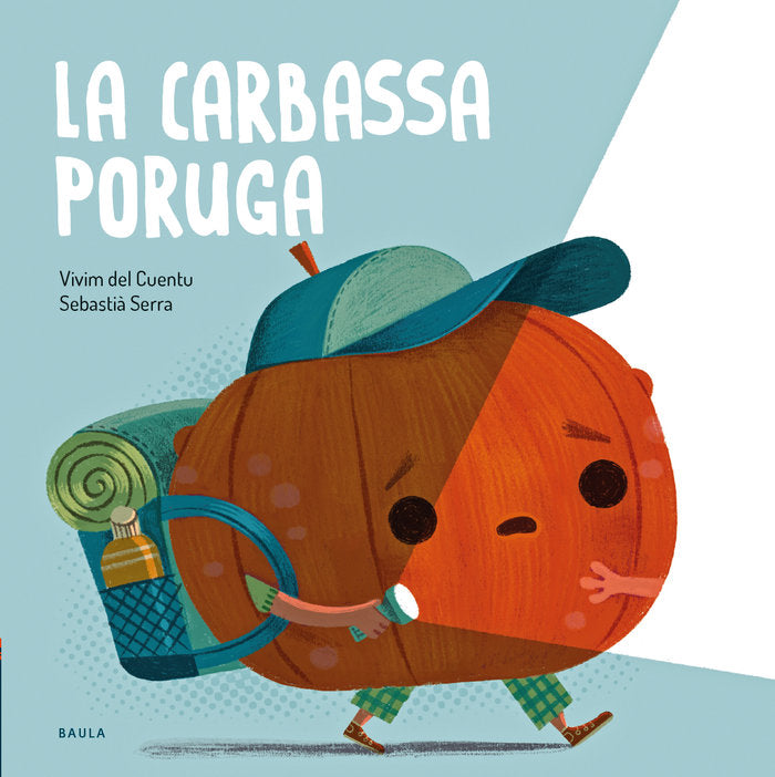 (CAT).CARBASSA PORUGA, LA.(FRUITES I VERDURES), de DEL CUENTU, VIVIM | portada del libro
