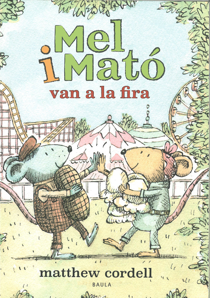 MEL I MATO VAN A LA FIRA, de MATTHEW CORDELL | portada del libro