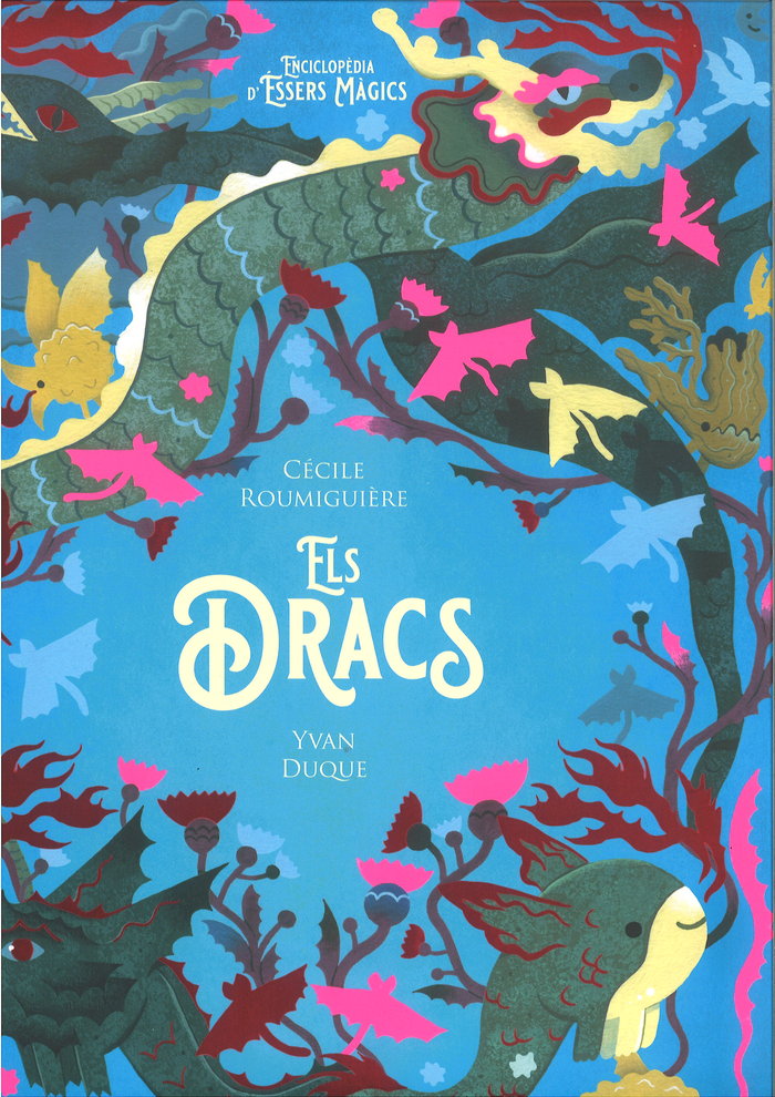 Els dracs, de CECILE ROUMIGUIÔRE | portada del libro