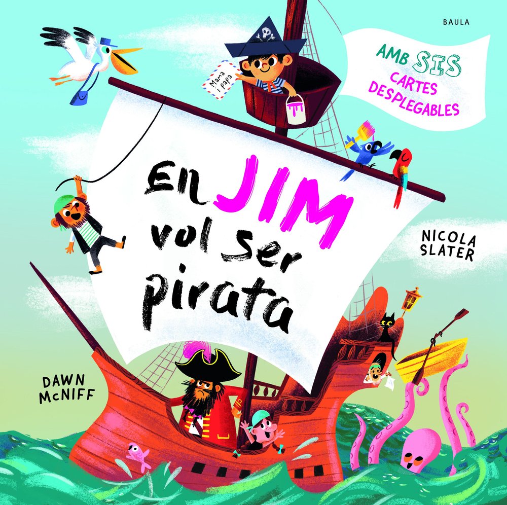 En Jim vol ser pirata, de DAWN MCNIFF | portada del libro
