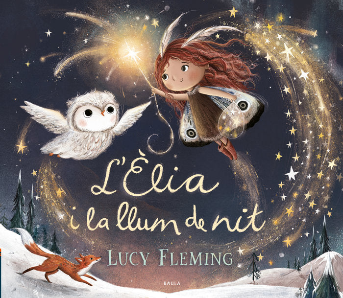 (CAT).L'ELIA I LA LLUM DE NIT.(ALBUM IL-LUSTRATS), de FLEMING, LUCY | portada del libro