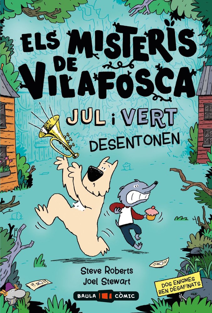 Jul i Vert desentonen, de STEVE ROBERTS | portada del libro