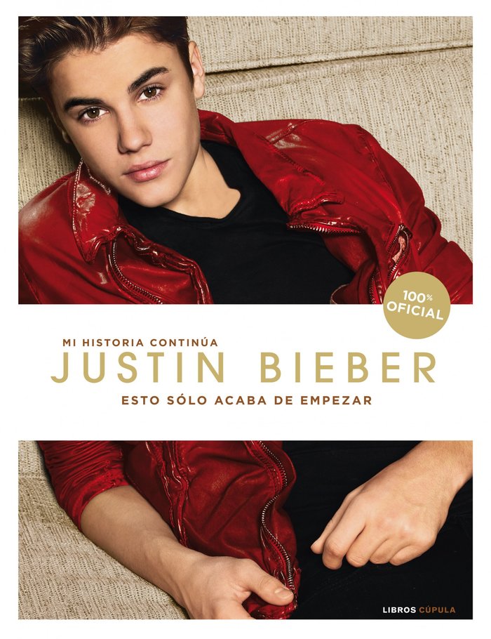 Justin Bieber. Esto sólo acaba de empezar, de BIEBER | portada del libro
