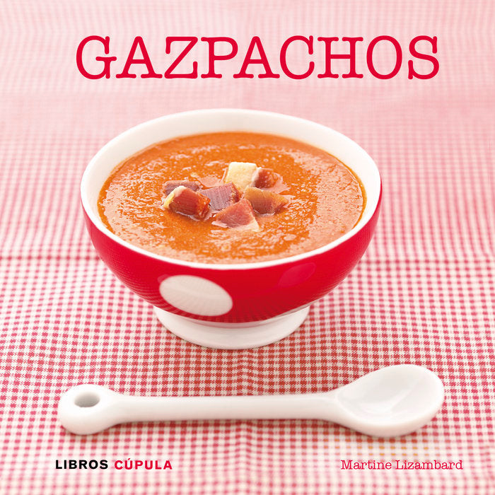 Gazpachos, de Lizambard | portada del libro