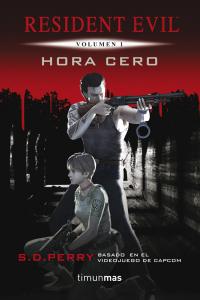 Hora cero, de S. D. PERRY | portada del libro