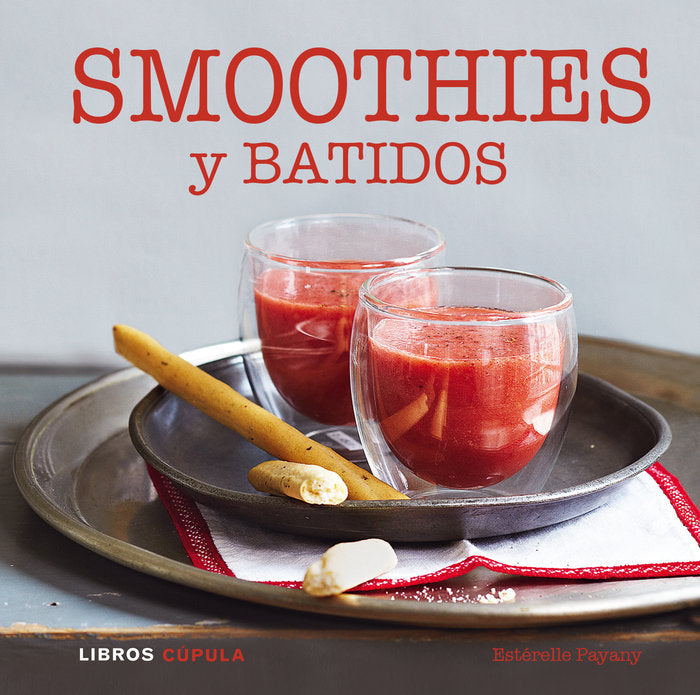 Smoothies y batidos, de Payany | portada del libro
