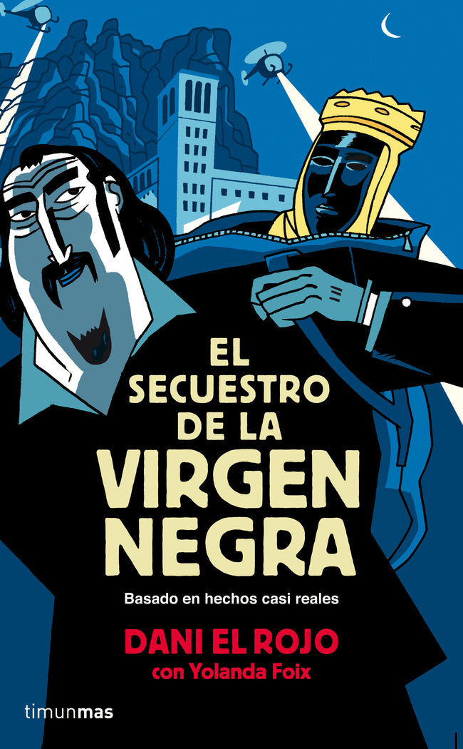 El secuestro de la Virgen Negra, de Dani el Rojo#Foix | portada del libro