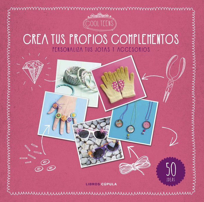 Crea tus propios complementos, de AA. VV. | portada del libro