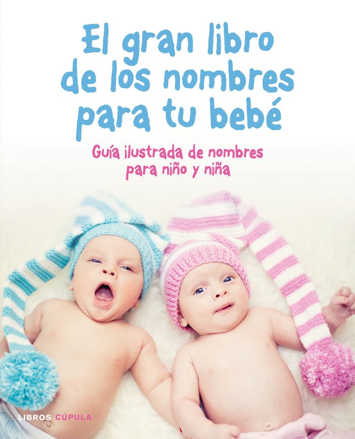 El gran libro de los nombres para tu bebé, de AA. VV. | portada del libro