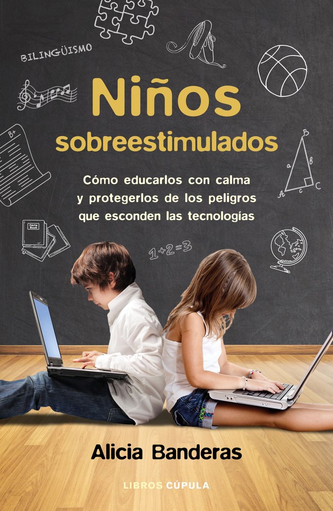 Niños sobreestimulados, de Banderas, Alicia | portada del libro