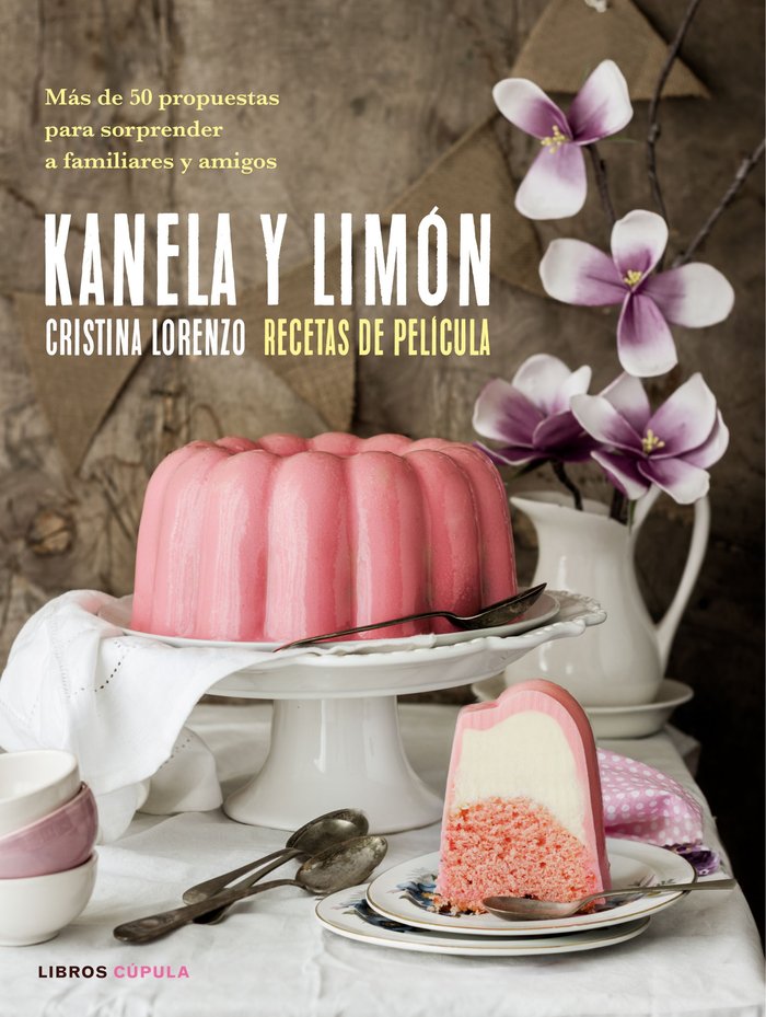 Kanela y Limón, recetas de película, de Lorenzo, Cristina | portada del libro