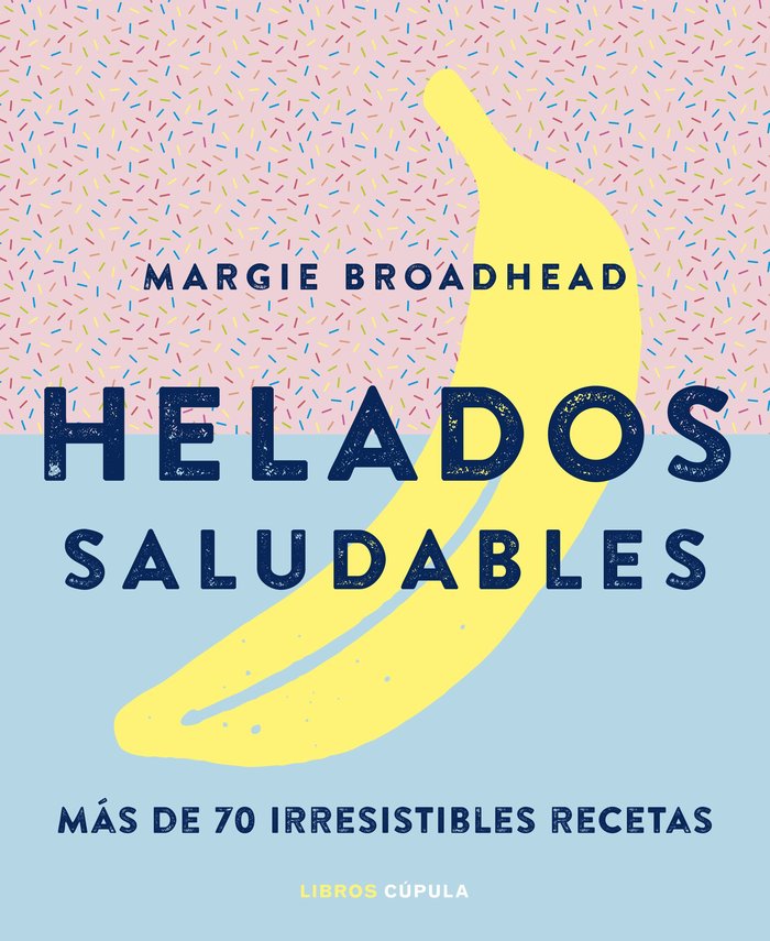 Helados saludables, de AA. VV. | portada del libro