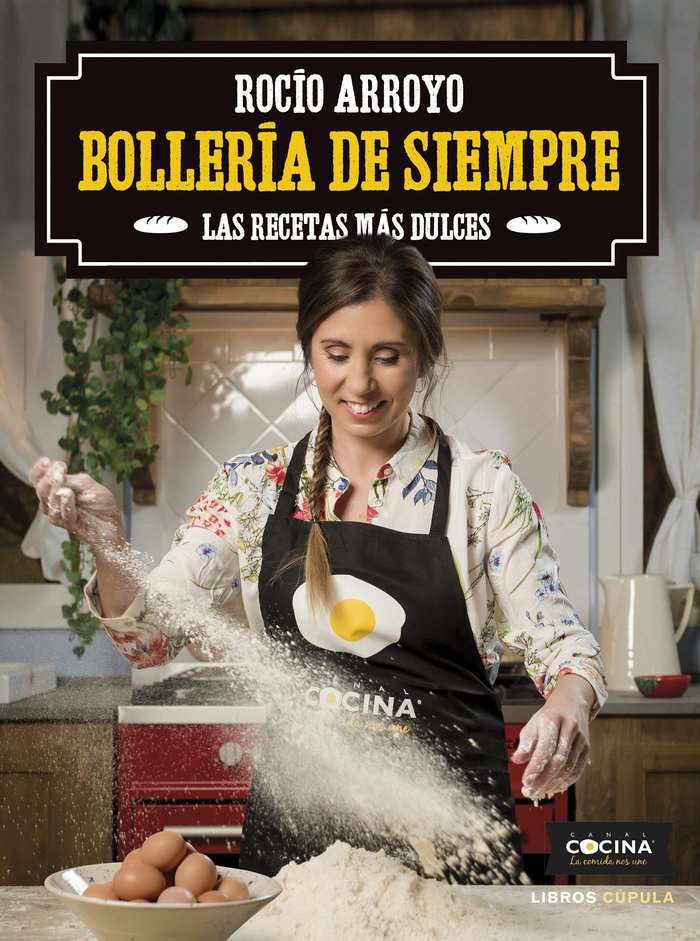 Bollería de siempre, de Arroyo Collado, Rocío | portada del libro