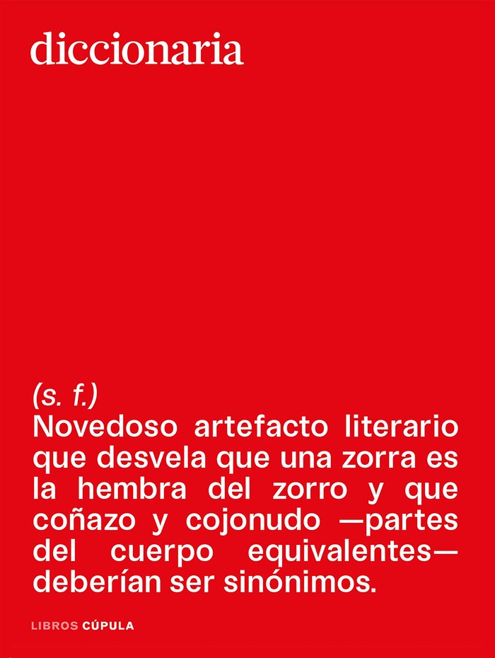 DICCIONARIA, de XAVIER GIMENO RONDA | portada del libro