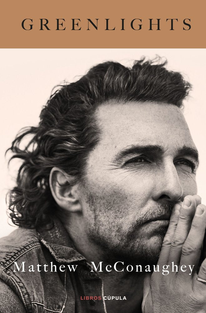 GREENLIGHTS, de MATTHEW MCCONAUGHEY | portada del libro