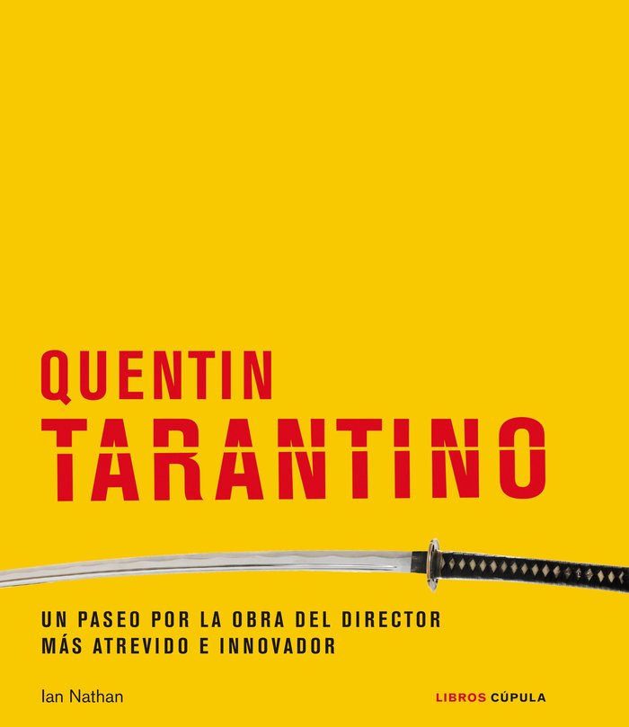 QUENTIN TARANTINO, de IAN NATHAN | portada del libro