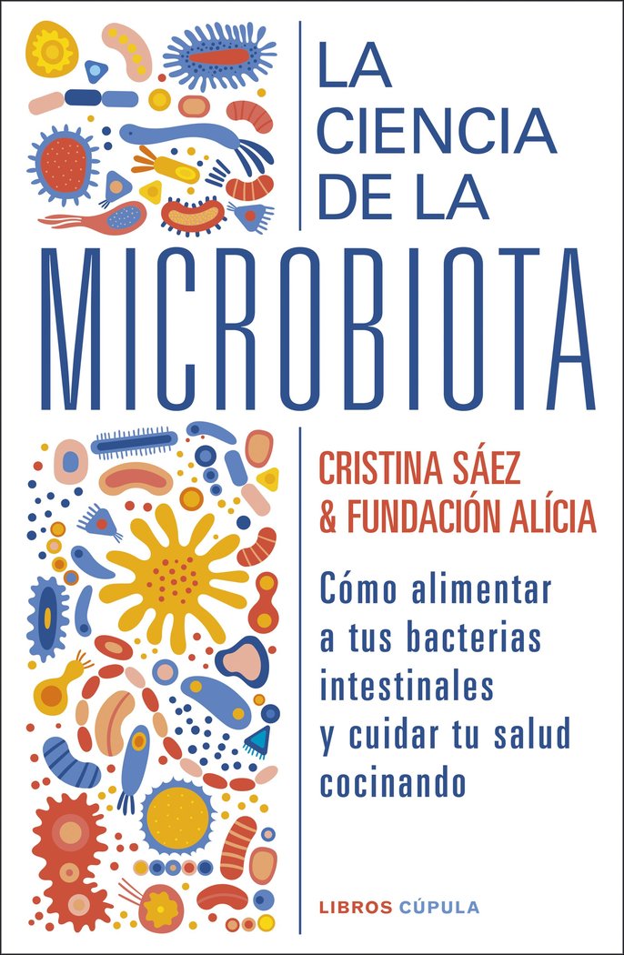 LA CIENCIA DE LA MICROBIOTA, de FUNDACION ALICIA | portada del libro