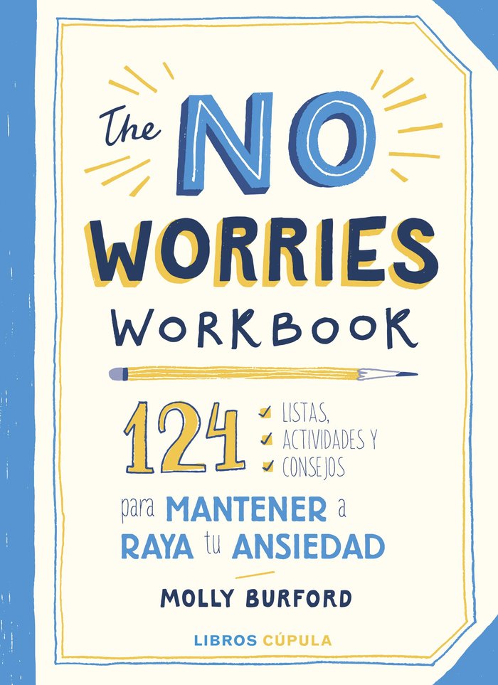 EL CUADERNO PARA MANTENER A RAYA LA ANSIEDAD, de MOLLY BURFORD | portada del libro