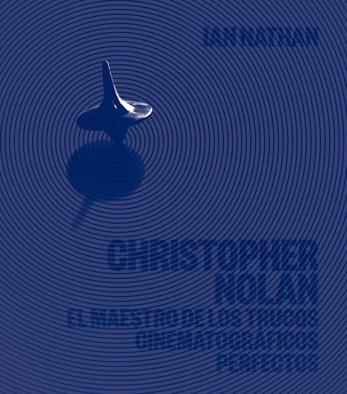 CHRISTOPHER NOLAN, de IAN NATHAN | portada del libro