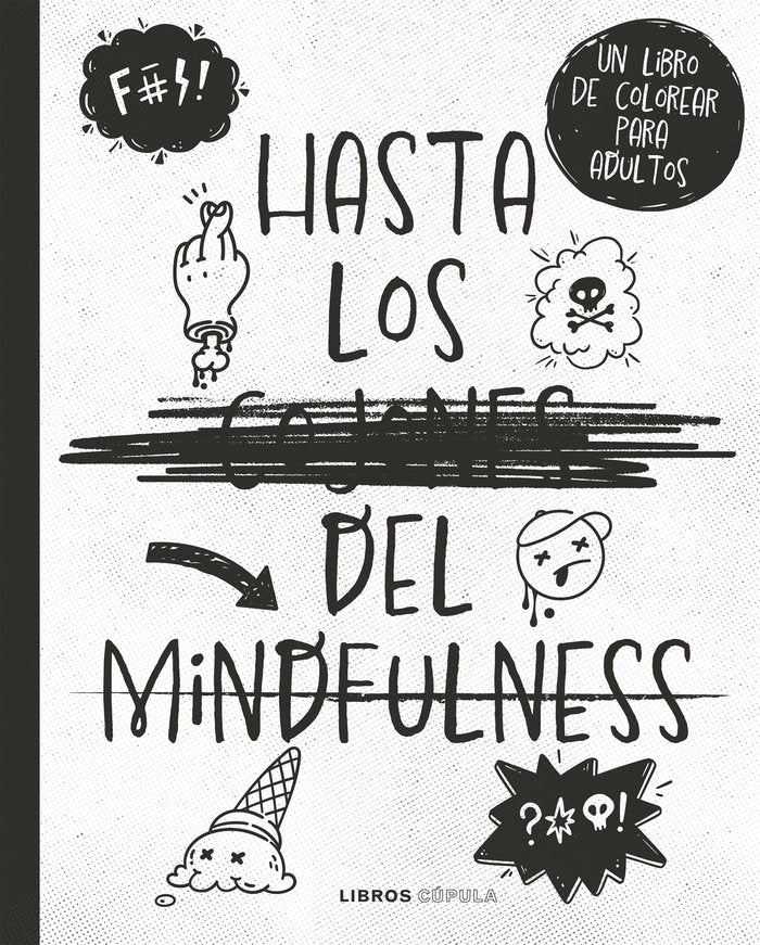 UN LIBRO DE COLOREAR PARA MILLENIALS ESTRESADOS, de VARIOS AUTORES | portada del libro