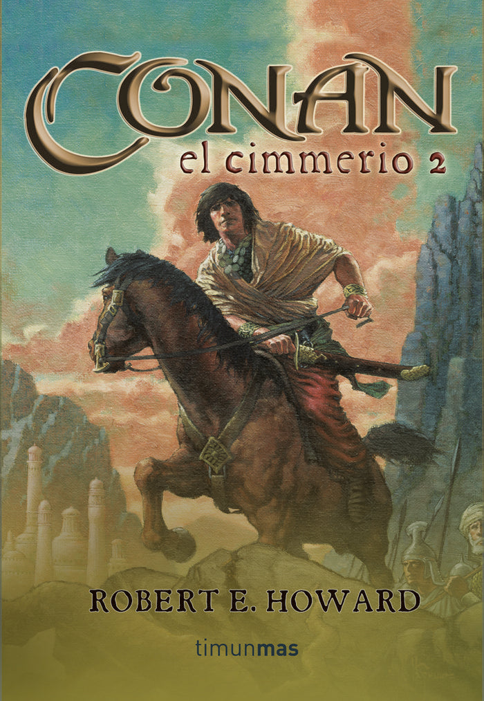 Conan el cimmerio nº 2, de Howard | portada del libro