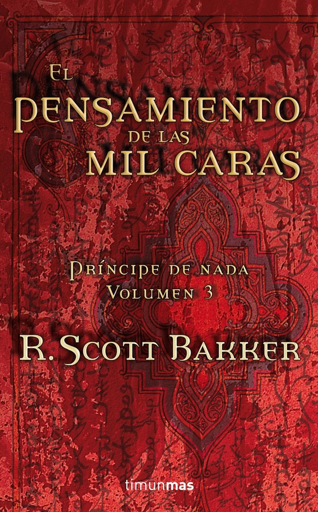 El Pensamiento de las Mil Caras, de R. SCOTT BAKKER | portada del libro