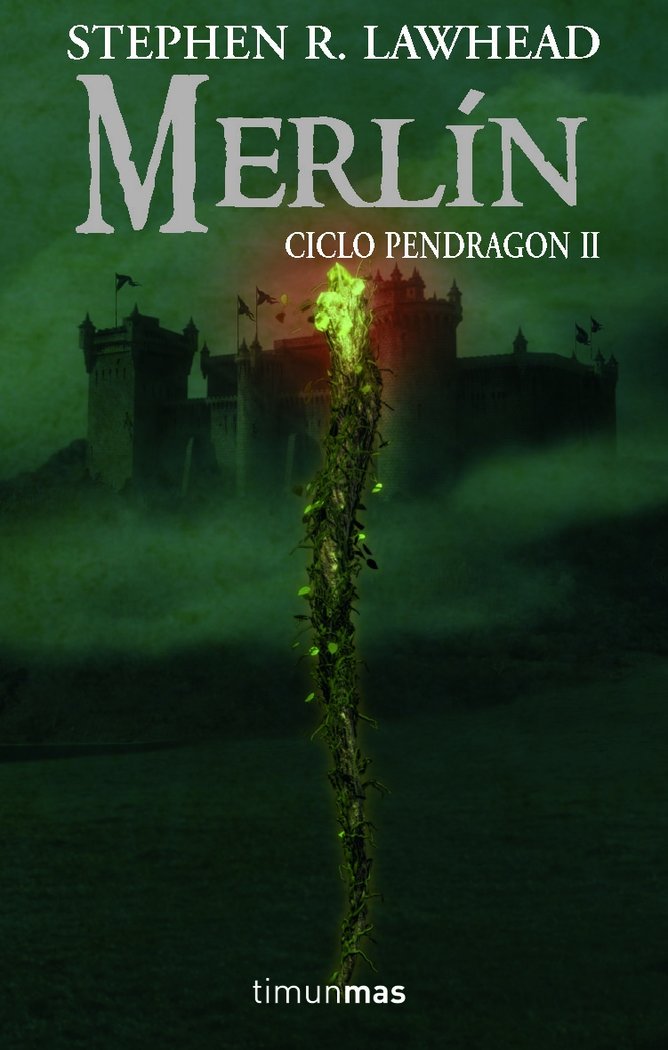 Merl¡n, de LAWHEAD | portada del libro