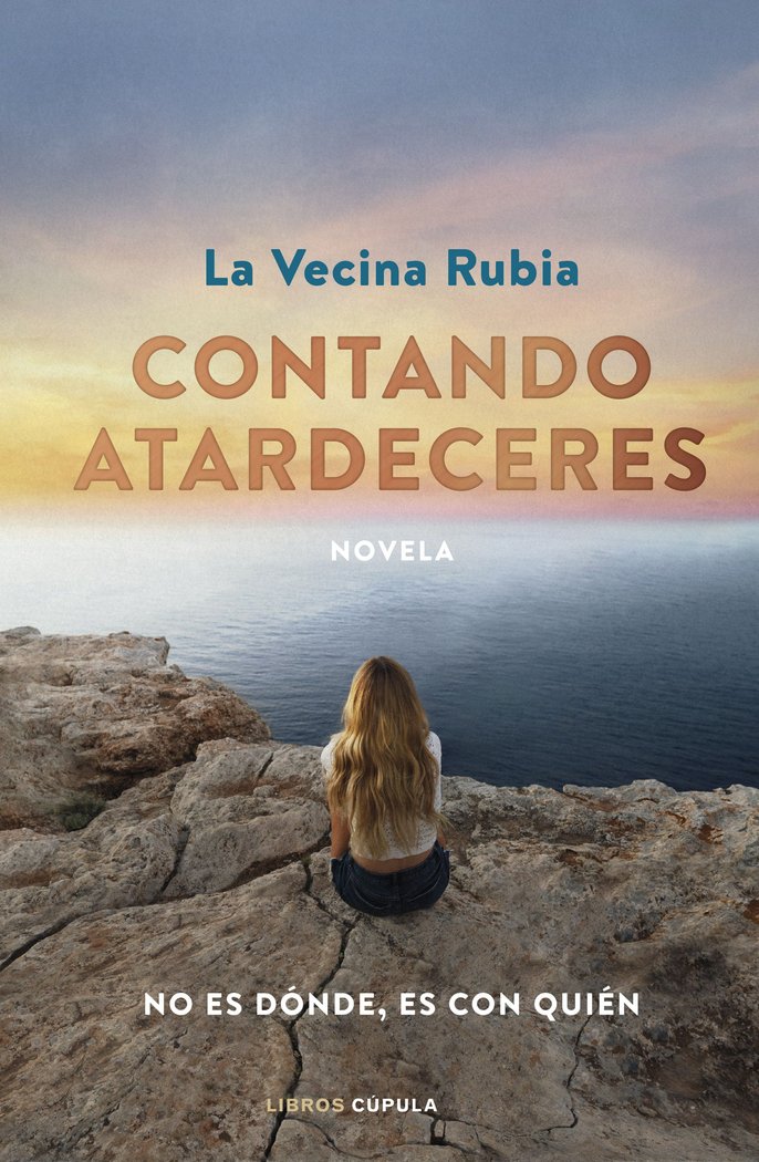 CONTANDO ATARDECERES, de LA VECINA RUBIA | portada del libro
