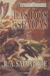 Las Dos Espadas, de R.A.SALVATORE | portada del libro