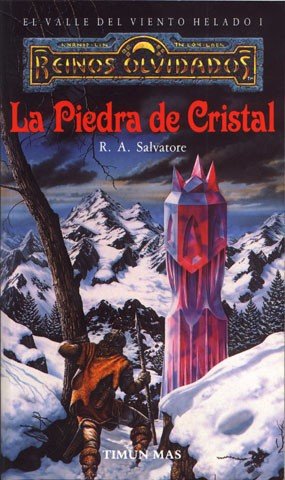 PIEDRA DE CRISTAL NÝ1/3, LA, de R. A. SALVATORE | portada del libro