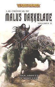 Omnibus Las crónicas de Malus Darkblade vol. II, de ABNETT | portada del libro