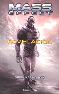 Mass Effect: Revelación, de DREW KARPYSHYN | portada del libro