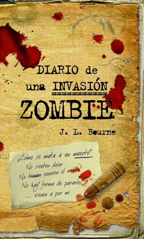 Diario de una invasión zombie, de J. L. BOURNE | portada del libro