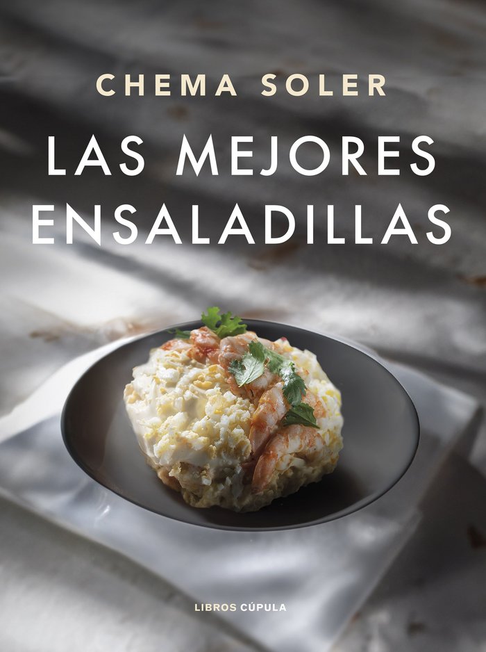 Las mejores ensaladillas, de CHEMA SOLER | portada del libro