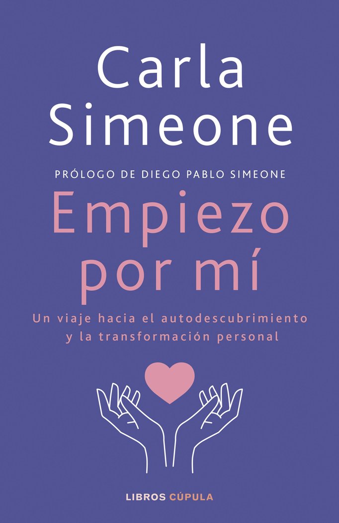 EMPIEZO POR MI, de SIMEONE, CARLA | portada del libro