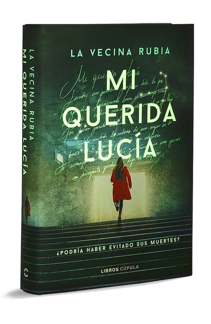 MI QUERIDA LUCÍA, de LA VECINA RUBIA | portada del libro