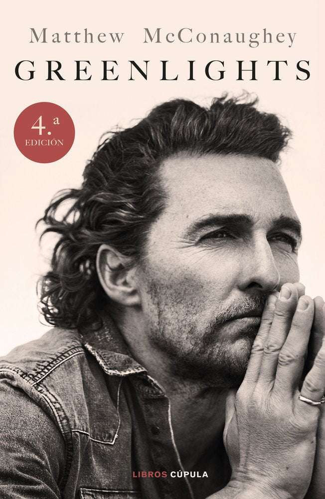 GREENLIGHTS EDICION TAPA BLANDA, de MATTHEW MCCONAUGHEY | portada del libro