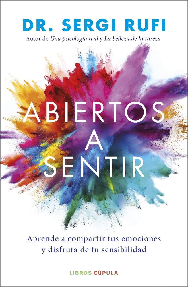 Abiertos a sentir, de DR SERGI RUFI | portada del libro