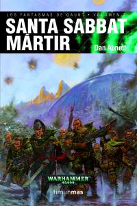 Santa Sabbat Mártir, de DAN ABNETT | portada del libro