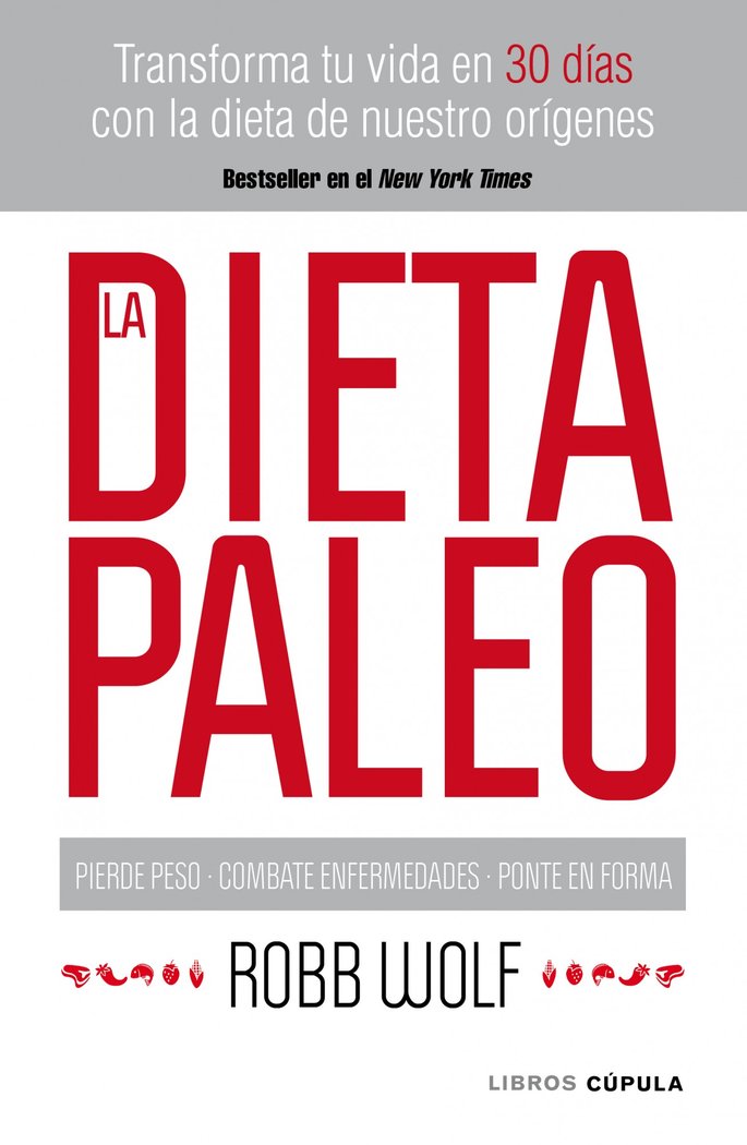 La dieta Paleo, de Wolf, Robb | portada del libro