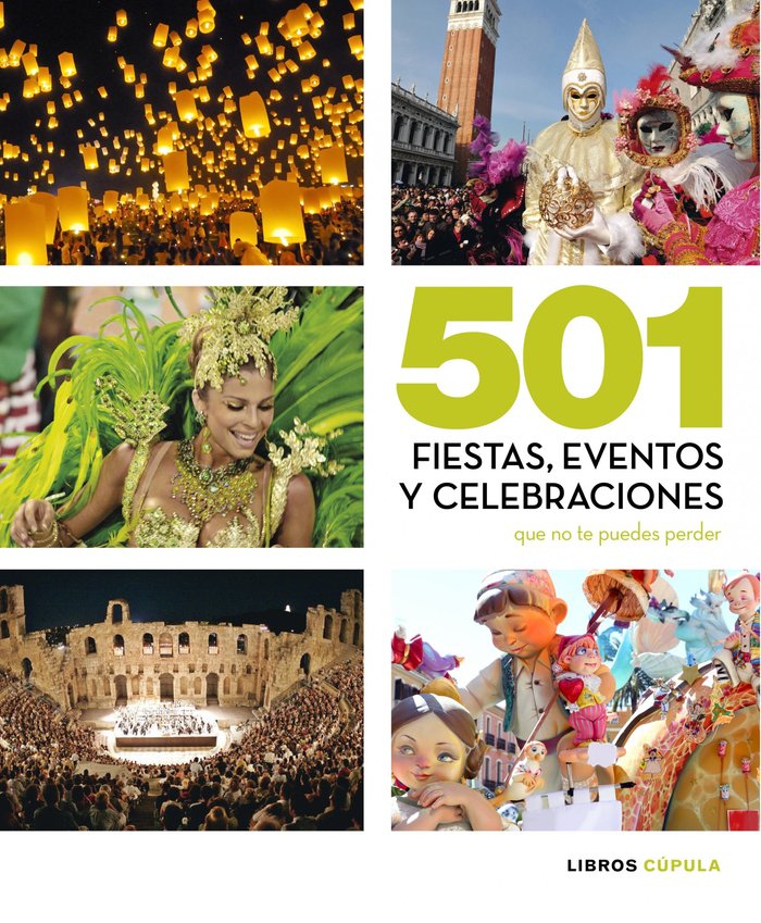 501 fiestas, celebraciones y eventos que no te puedes perder, de AA. VV. | portada del libro