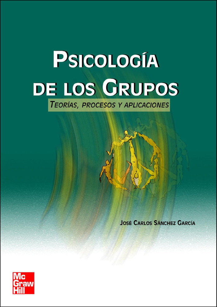 Psicolog{a de los grupos, de Sanchez,Jose Carlos | portada del libro