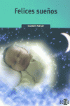 FELICES SUEÑOS, de PANTLEY | portada del libro