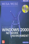MCSA MCSE WINDOWS 2000 NETWORK ENVIROMENT, de MICROSOFT | portada del libro