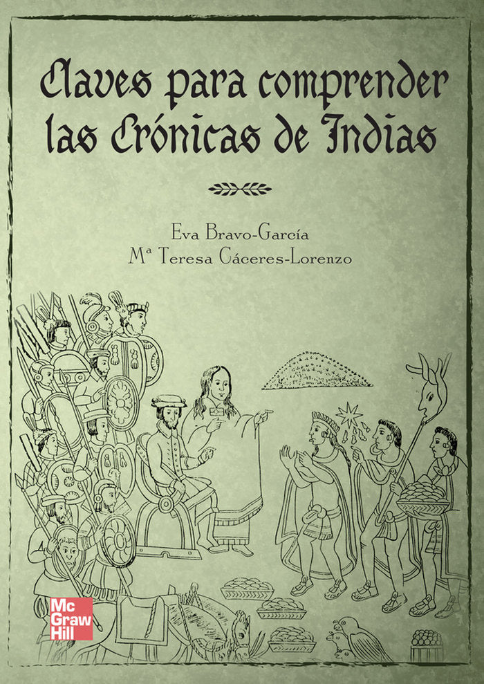 POD Claves para comprender las cronicas de Indias, de Eva Bravo-García,Universidad de Sevilla | portada del libro