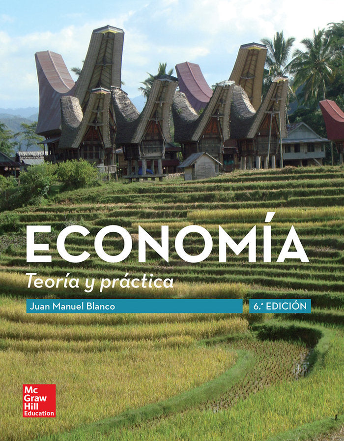 Economia: Teoria y practica 6E, de BLANCO,JUAN MANUEL | portada del libro