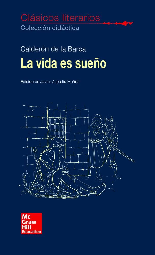 CLASICOS LITERARIOS. La vida es sue, de CALDERON DE LA BARCA | portada del libro