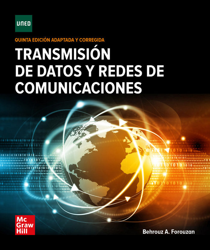 Transmision de datos y redes de comunicacion, de Forouzan,Behrouz A. | portada del libro